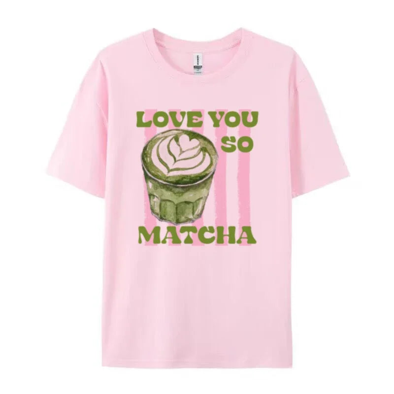 Love You So Matcha Tee